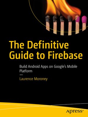 cover image of The Definitive Guide to Firebase